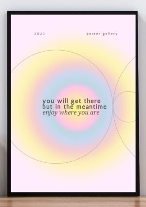 Cuadro enjoy where you are